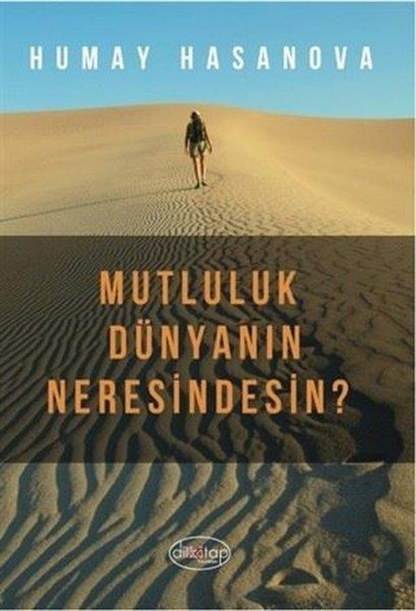 Mutluluk Dünyanın Neresindesin? - Dilkitap - Image 1