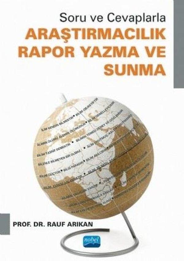 Soru ve Cevaplarla Araştırmacılık Rapor Yazma ve Sunma - Nobel Akademik Yayıncılık - Image 1