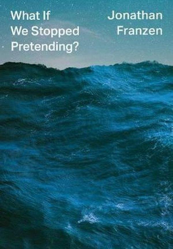 What If We Stopped Pretending? - HarperCollins - Image 1