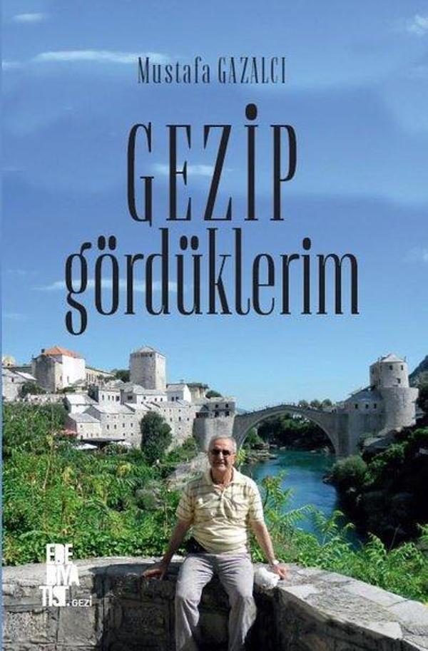 Gezip Gördüklerim - Edebiyatist - Image 1