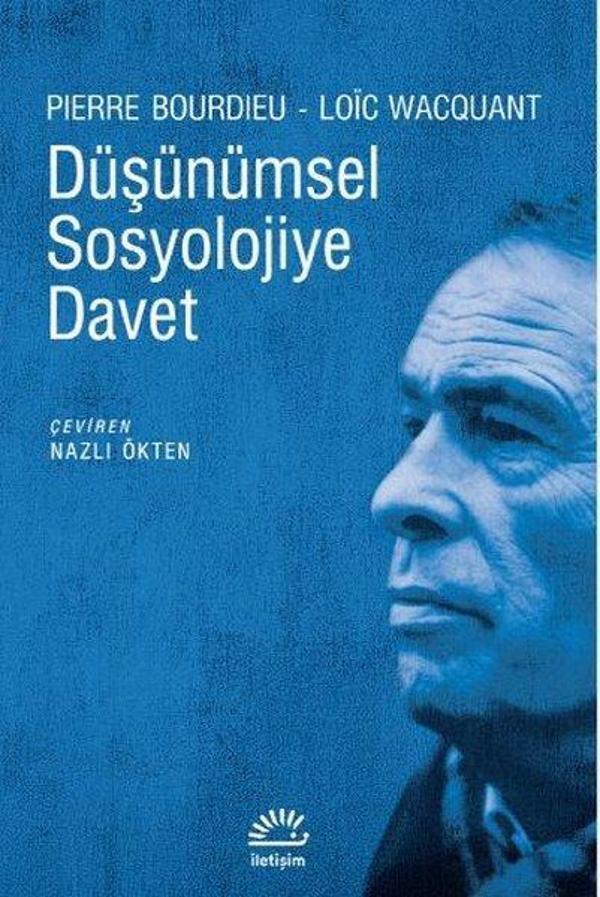 Düşünümsel Sosyolojiye Davet - İletişim Yayınları - Image 1