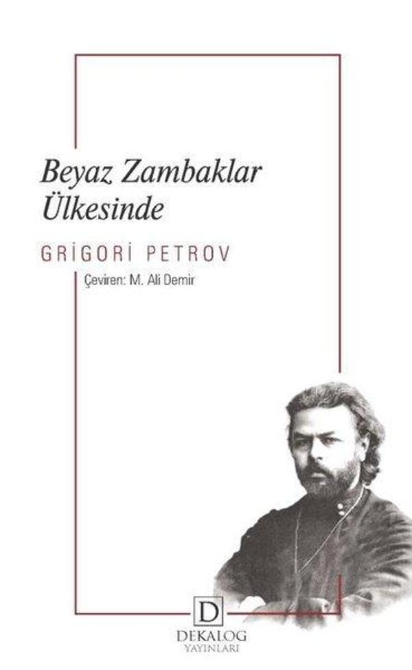 Beyaz Zambaklar Ülkesinde - Dekalog Yayınları - Image 1