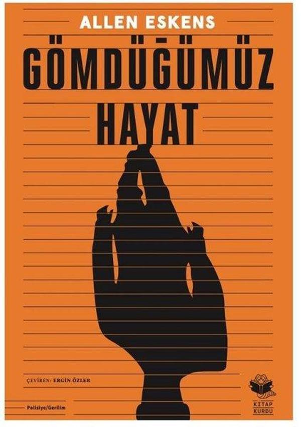 Gömdüğümüz Hayat - Kitap Kurdu - Image 1