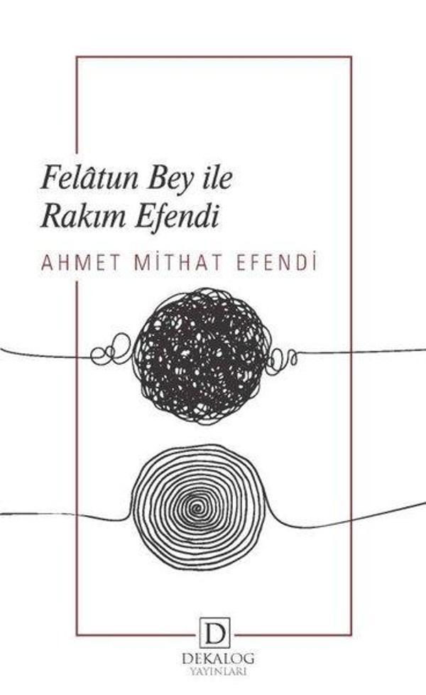 Felatun Bey ile Rakım Efendi - Dekalog Yayınları - Image 1