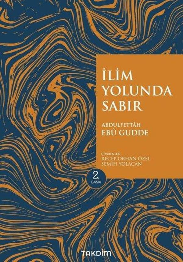 İlim Yolunda Sabır - Genişletilmiş Baskı - Takdim - Image 1
