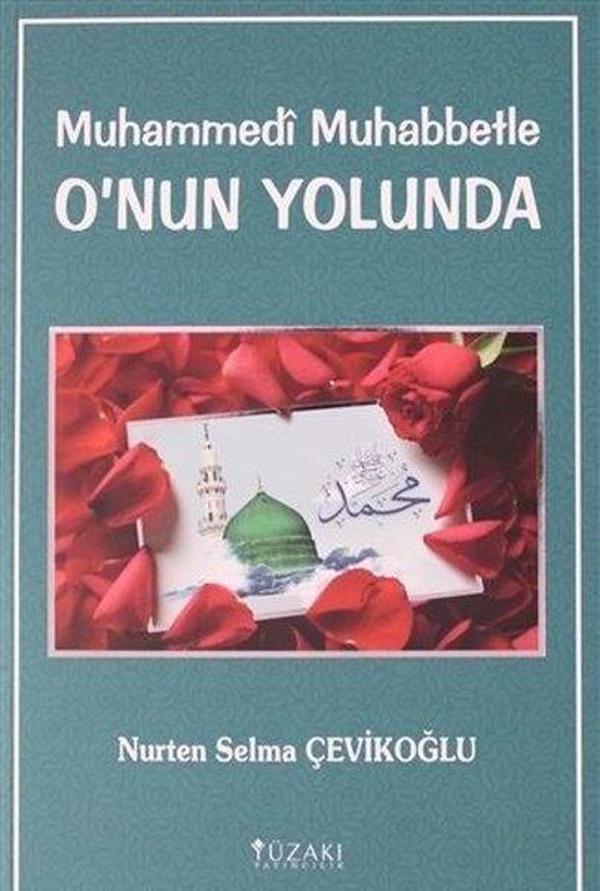 Muhammedi Muhabbetle O'nun Yolunda - Yüzakı Yayıncılık - Image 1