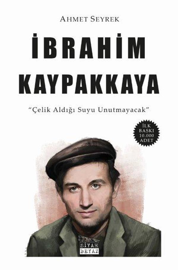 İbrahim Kaypakkaya - Çelik Aldığı Suyu Unutmayacak - Siyah Beyaz - Image 1