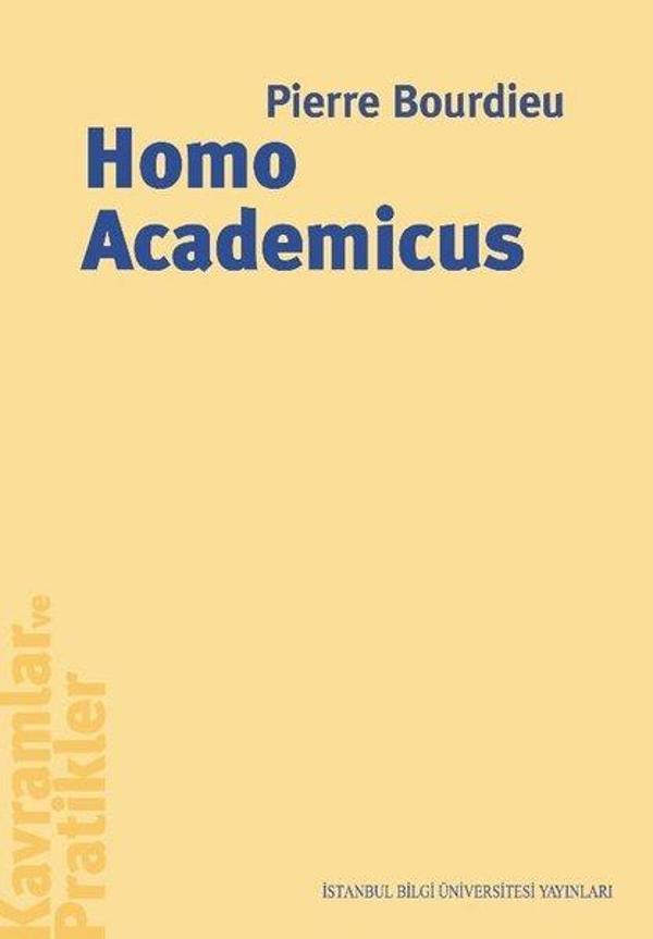 Homo Academicus - İstanbul Bilgi Üniv.Yayınları - Image 1