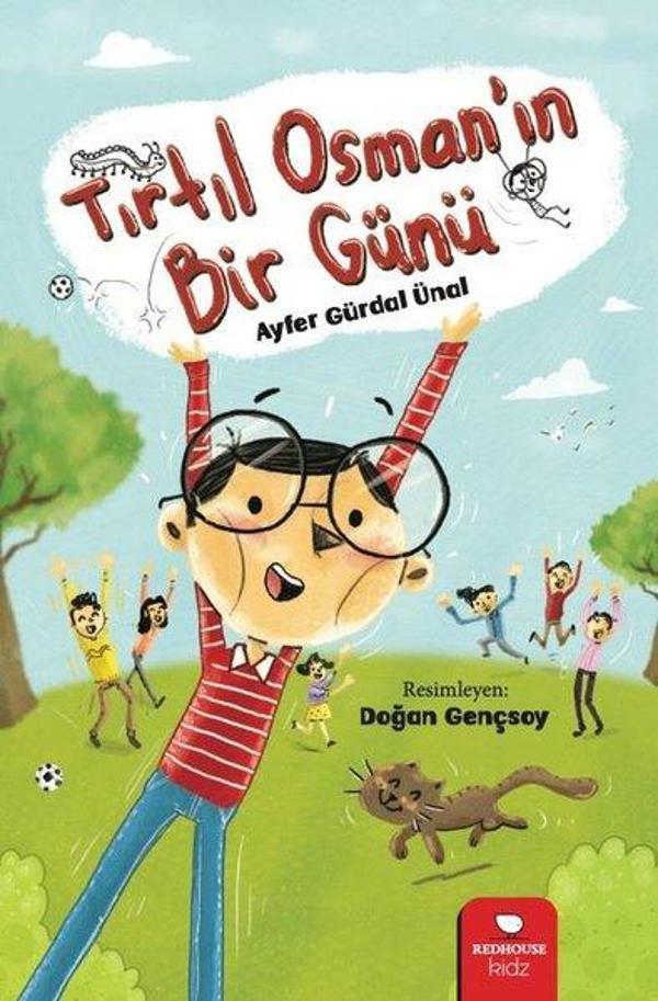 Tırtıl Osman'ın Bir Günü - Redhouse Kidz Yayınları - Image 1