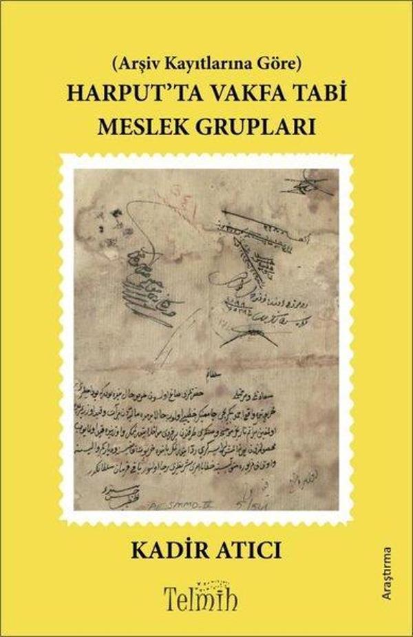 Harputta Vakfa Tabi Meslek Grupları - Telmih Kitap - Image 1