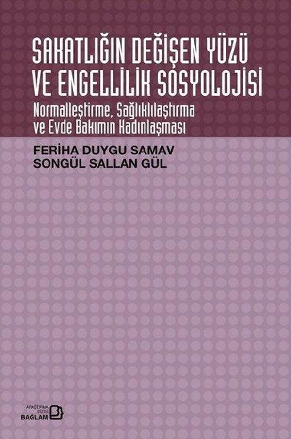 Sakatlığın Değişen Yüzü ve Engellilik Sosyolojisi - Bağlam Yayıncılık - Image 1