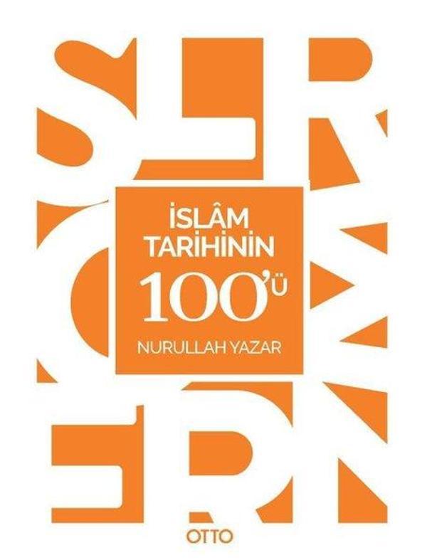 İslam Tarihinin 100'ü - Otto - Image 1