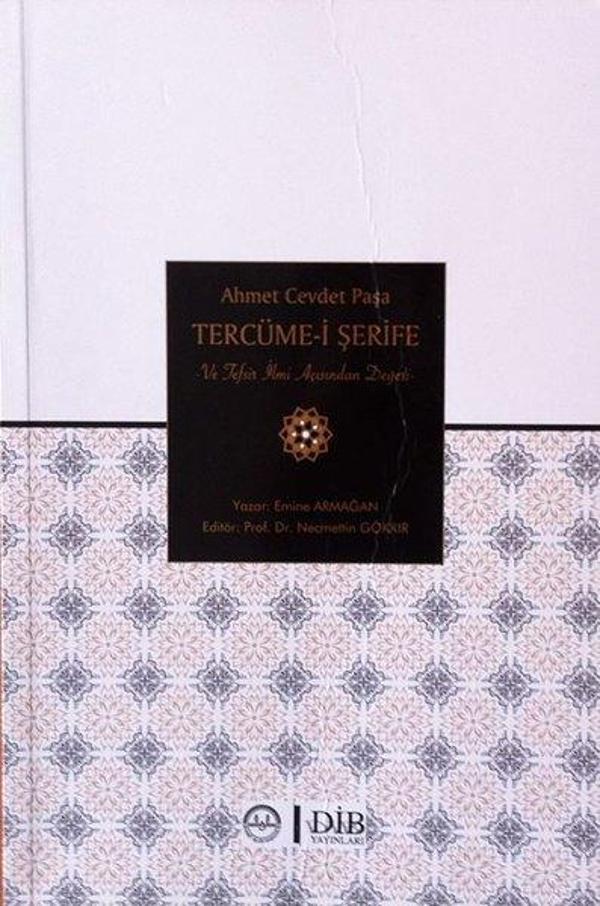 Ahmet Cevdet Paşa Tercüme-i Şerife ve Tefsir İlmi Açısından Değeri - Diyanet İşleri Başkanlığı - Image 1