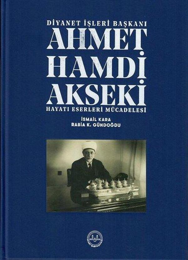 Ahmet Hamdi Akseki Hayatı Eserleri Mücadelesi 1 - 2 Cilt Takım - Diyanet İşleri Başkanlığı - Image 1