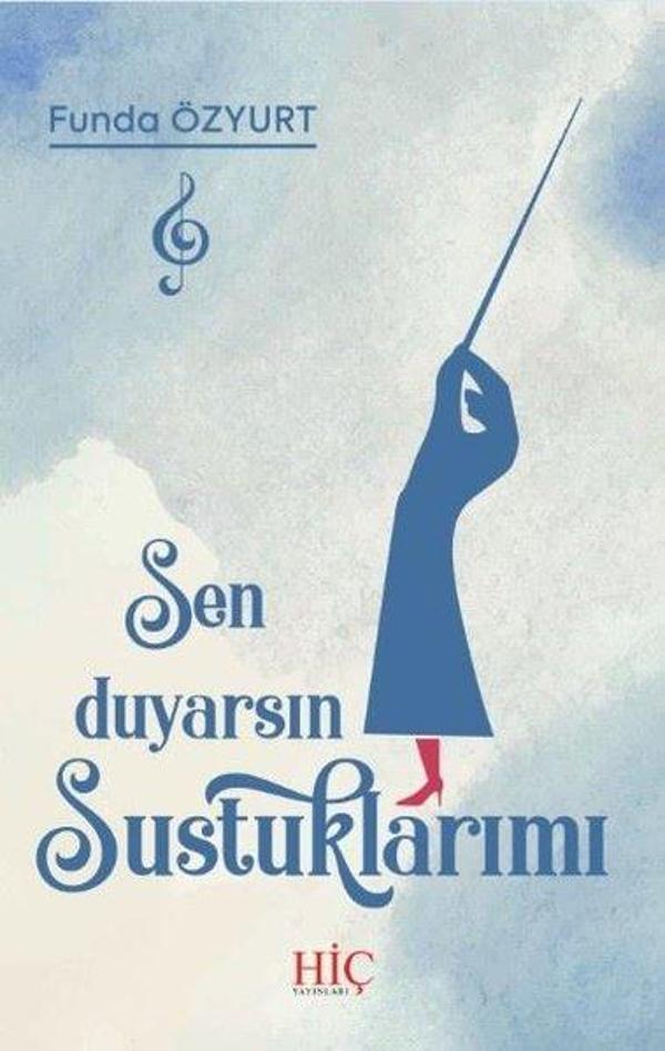 Sen Duyarsın Sustuklarımı - Hiç Yayınları - Image 1