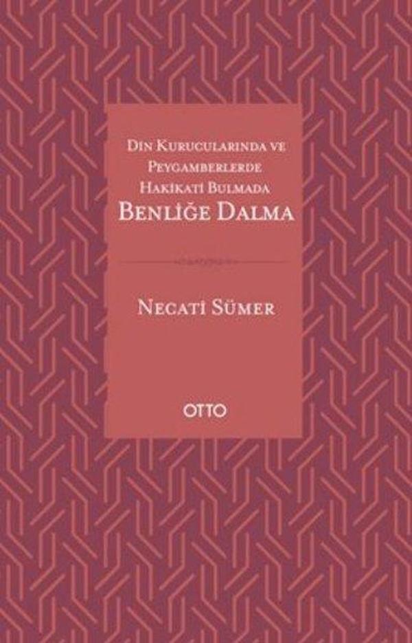 Din Kurucularında ve Peygamberlerde Hakikati Bulmada Benliğe Dalma - Otto - Image 1