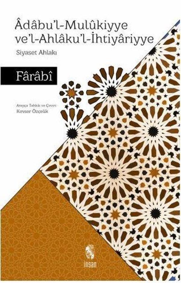Adabu'l-Mulukiyye Ve'l Ahlaku'l - İhtiyariyye-Siyaset Ahlakı - İnsan Yayınları - Image 1