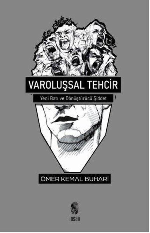 Varoluşsal Tehcir - Yeni Batı ve Dönüştürücü Şiddet - İnsan Yayınları - Image 1