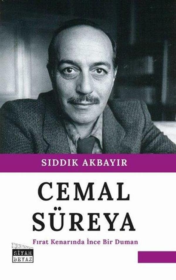 Cemal Süreya - Fırat Kenarında İnce Bir Duman - Siyah Beyaz - Image 1