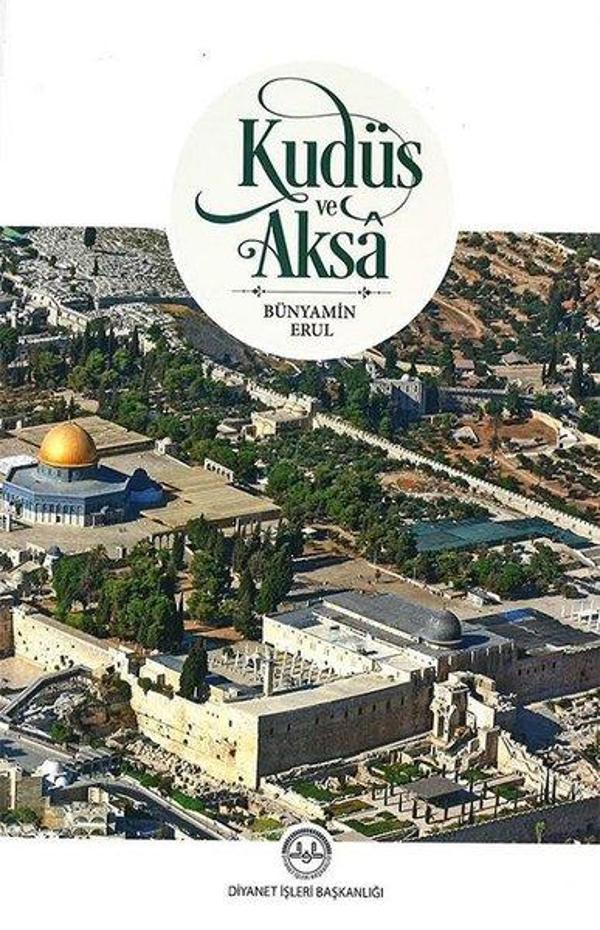 Kudüs ve Aksa - Diyanet İşleri Başkanlığı - Image 1