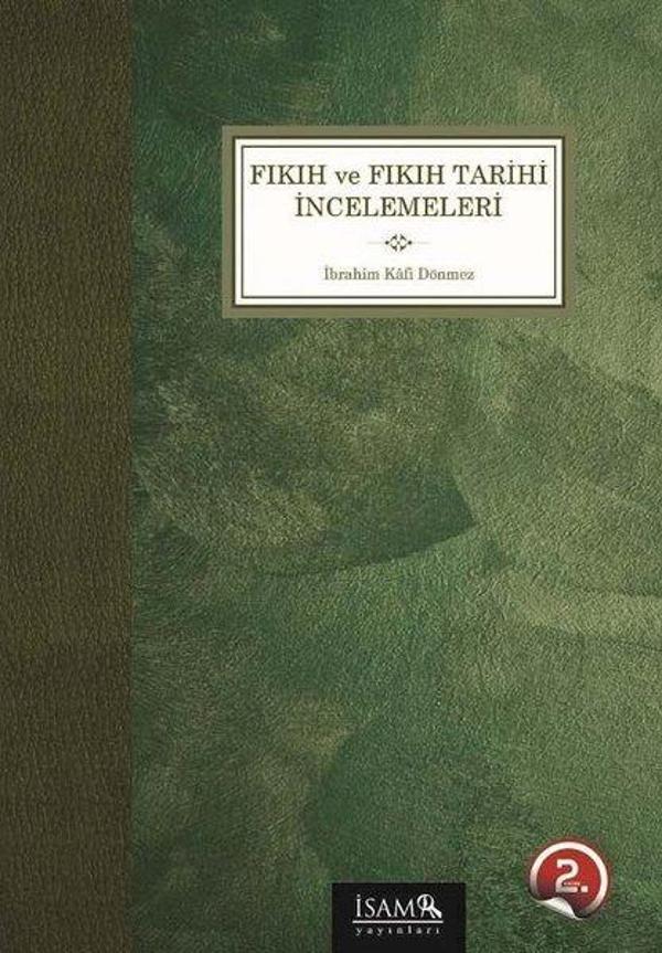 Fıkıh ve Fıkıh Tarihi İncelemeleri - İsam Yayınları - Image 1