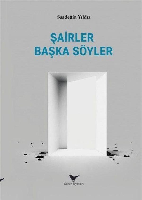 Şairler Başka Söyler - Günce Yayınları - Image 1