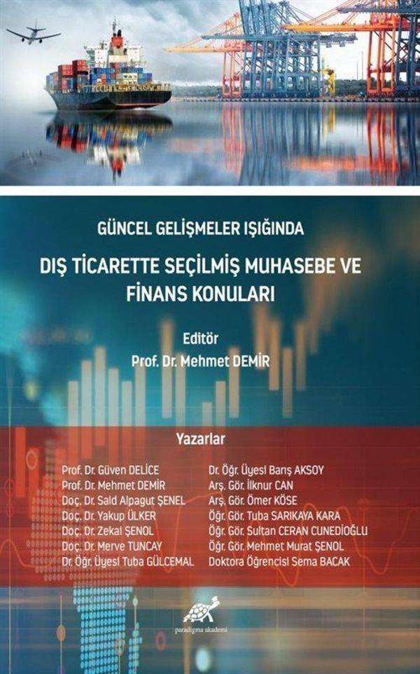 Güncel Gelişmeler Işığında Dış Ticarette Seçilmiş Muhasebe ve Finans Konuları - Paradigma Akademi Yayınları - Image 1