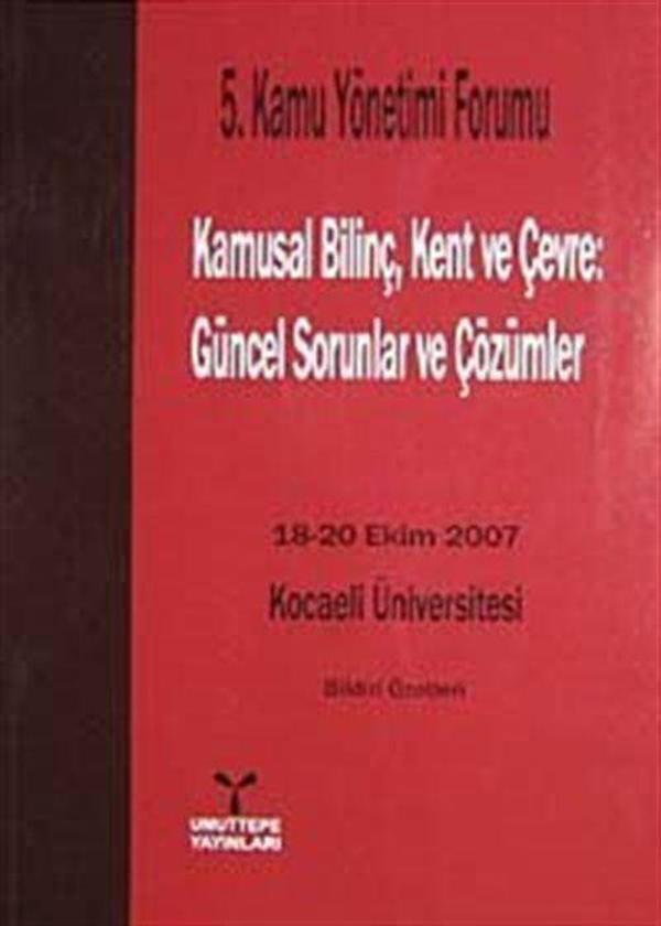 5. Kamu Yönetim Formu - Kamusal Bilinç, Kent ve Çevre Güncel Sorunlar ve Çözümleri - Umuttepe - Image 1