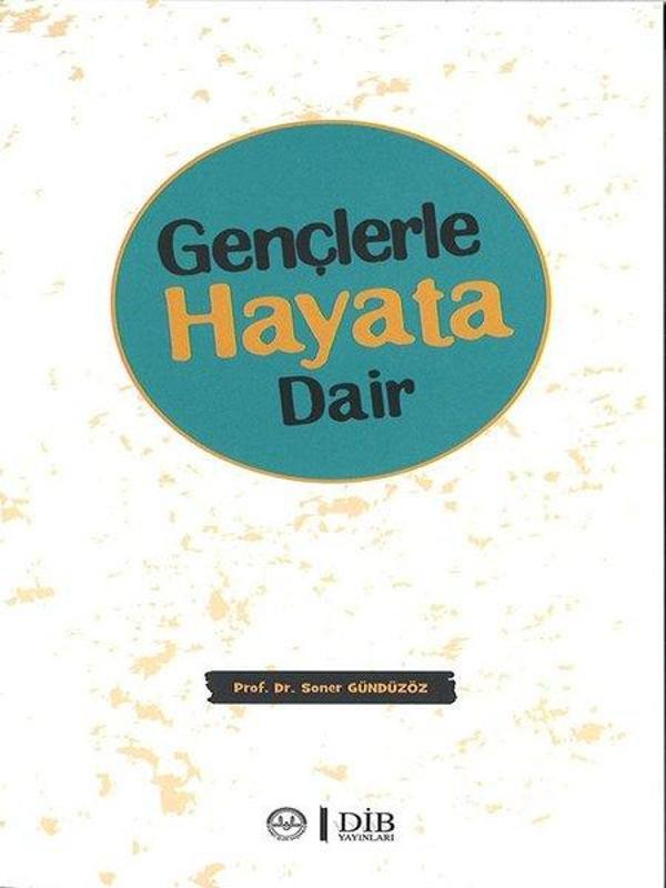 Gençlerle Hayata Dair - Diyanet İşleri Başkanlığı - Image 1