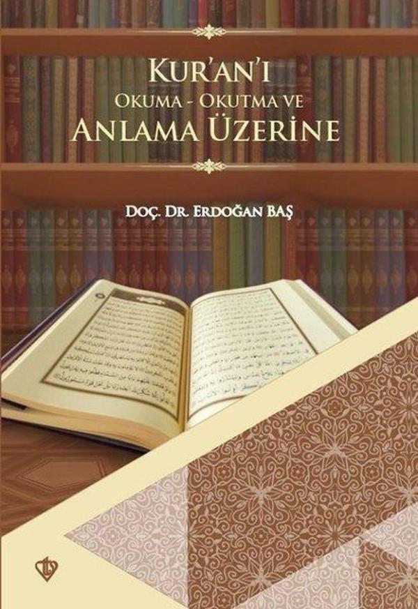 Kur'an-ı Okuma Okutma ve Anlama Üzerine - Türkiye Diyanet Vakfı Yayınları - Image 1