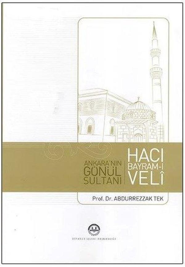 Hacı Bayramı Veli Ankaranın Gönül Sultanı - Diyanet İşleri Başkanlığı - Image 1