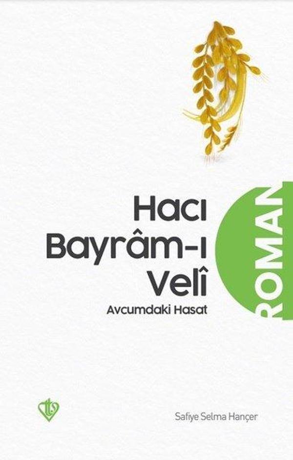 Hacı Bayramı Veli Avucumdaki Hasat - Türkiye Diyanet Vakfı Yayınları - Image 1