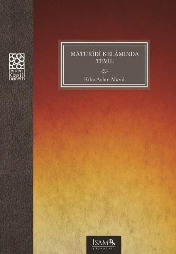 Matüridi Kelamında Tevil - İsam Yayınları - Image 1