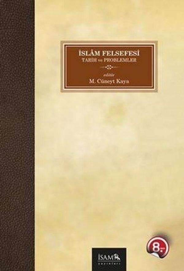 İslam Felsefesi Tarih ve Problemler - İsam Yayınları - Image 1