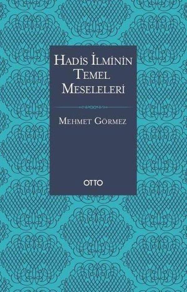 Hadis İlminin Temel Meseleleri - Otto - Image 1