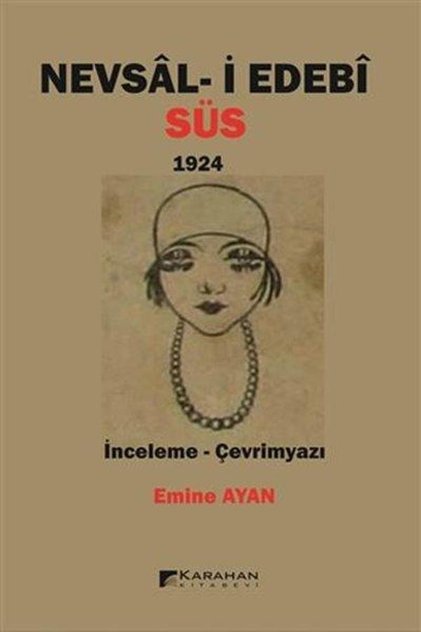 Nevsal - i Edebi Süs - 1924: İnceleme - Çevrimyazı - Karahan Kitabevi - Image 1