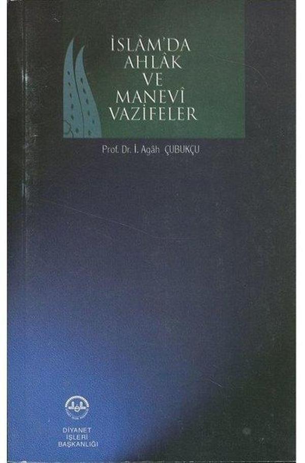 İslamda Ahlak ve Manevi Vazifeler - Diyanet İşleri Başkanlığı - Image 1