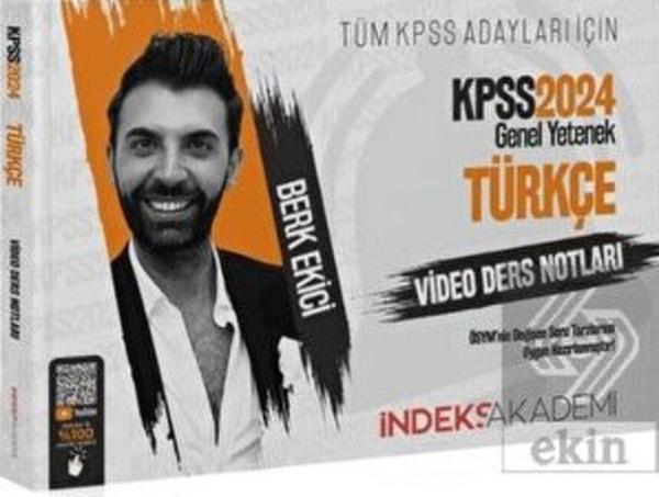  2024 KPSS Türkçe Video Ders Notları – Berk Ekici - İndeks Akademi Yayıncılık - Image 1
