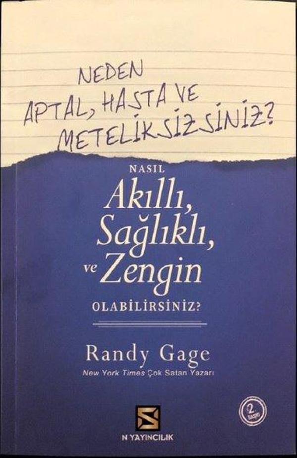 Neden Aptal Hasta ve Meteliksizsiniz? - Nasıl Akıllı Sağlıklı ve Zengin Olabilirsiniz? - N Yayıncılık - Image 1