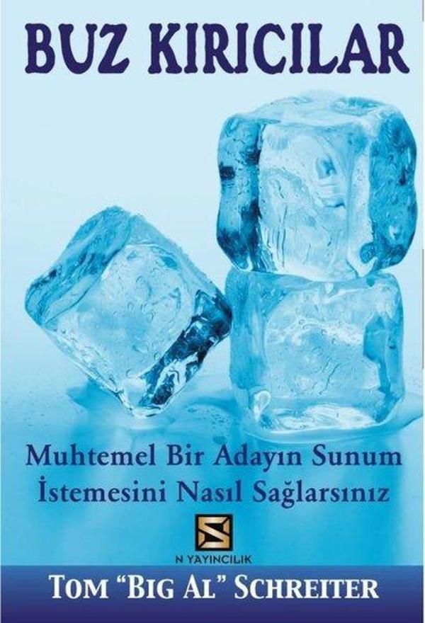 Buz Kırıcılar - Muhtemel Bir Adayın Sunum İstemesini Nasıl Sağlarsınız? - N Yayıncılık - Image 1
