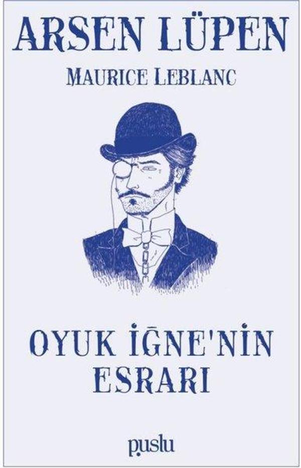 Arsen Lüpen - Oyuk İğnenin Esrarı - Puslu Yayıncılık - Image 1