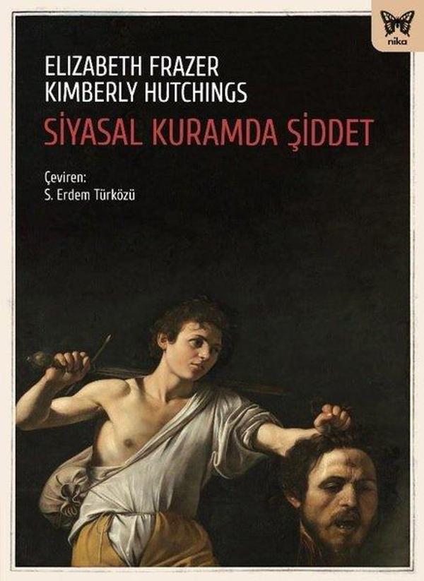 Siyasal Kuramda Şiddet - Nika Yayınevi - Image 1