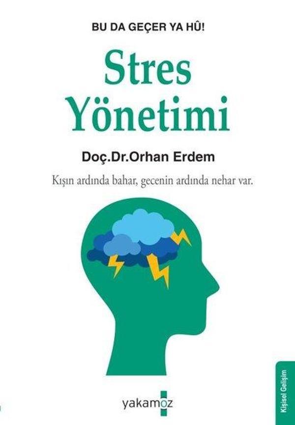 Stres Yönetimi - Bu da Geçer Ya Hu! - Yakamoz Yayınları - Image 1