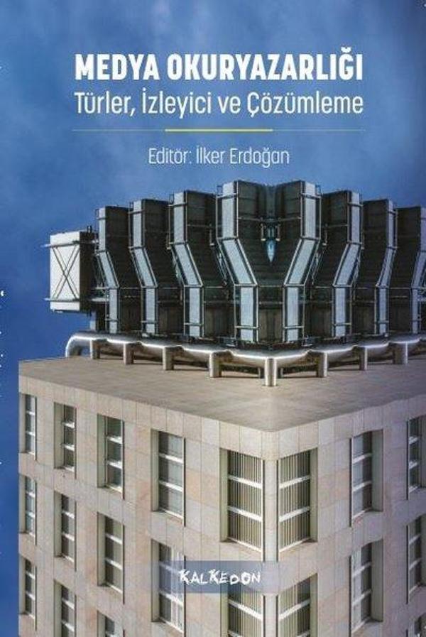 Medya Okuryazarlığı - Türler, İzleyici ve Çözümleme - Kalkedon - Image 1