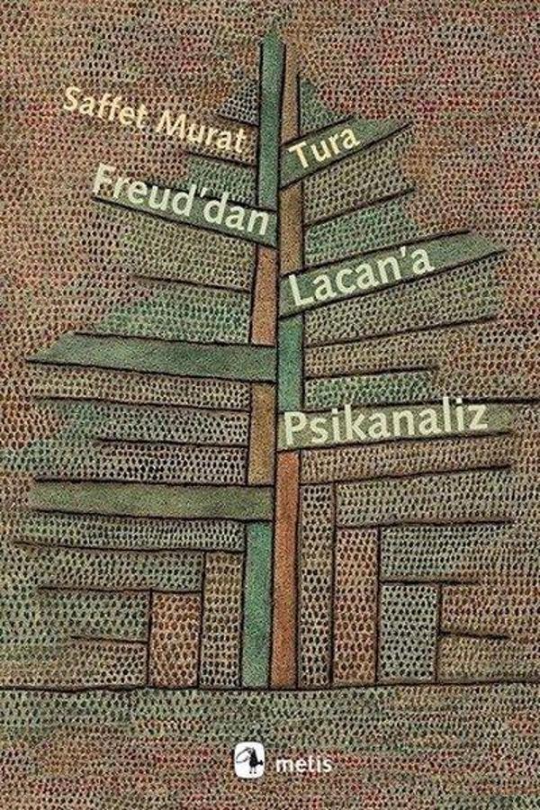 Freud'dan Lacan'a Psikanaliz - Metis Yayınları - Image 1