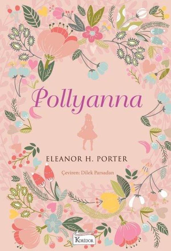 Pollyanna - Bez Ciltli - Koridor Yayıncılık - Image 1