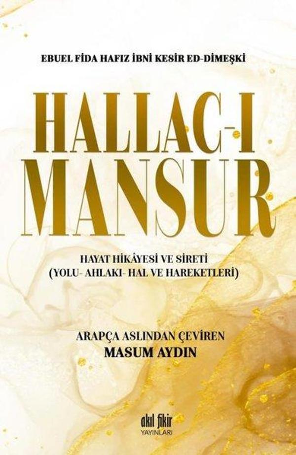 Hallac-ı Mansur - Akıl Fikir Yayınları - Image 1