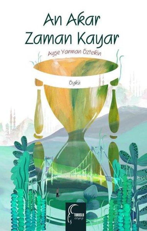 An Akar Zaman Kayar - Toroslu Kitaplığı - Image 1