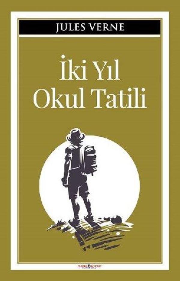İki Yıl Okul Tatili - Sıfır 6 Kitap Yayınevi - Image 1