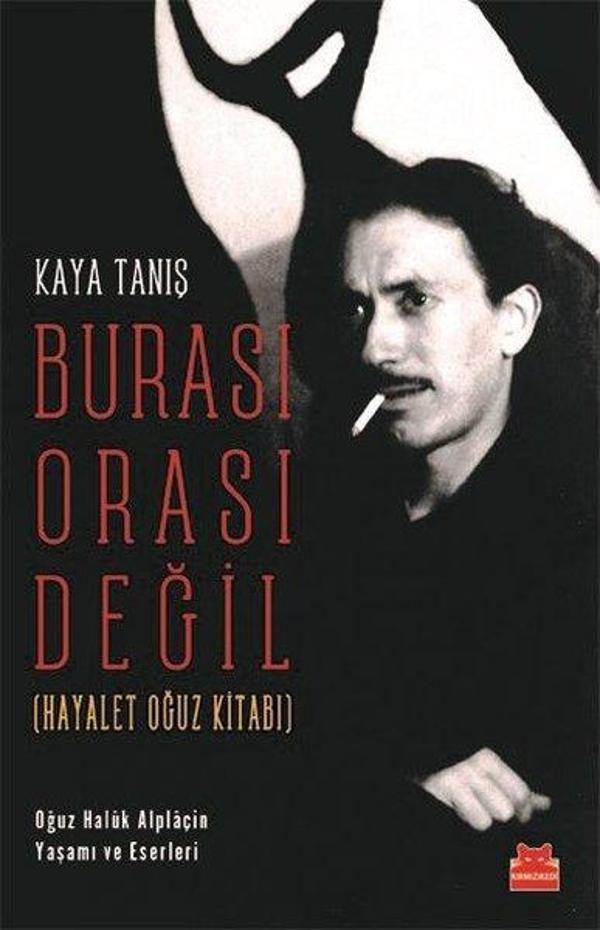 Burası Orası Değil - Hayalet Oğuz Kitabı - Kırmızı Kedi Yayınevi - Image 1
